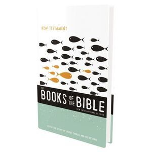 Niv, the Books of the Bible: New Testament, Paperback: Enter the Story of Jesus'